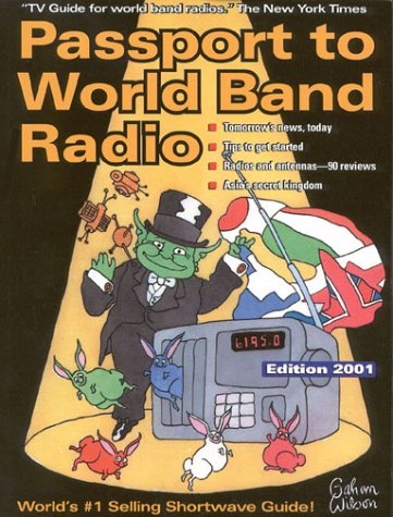 Imagen de archivo de Passport to World Band Radio 2001 a la venta por Better World Books