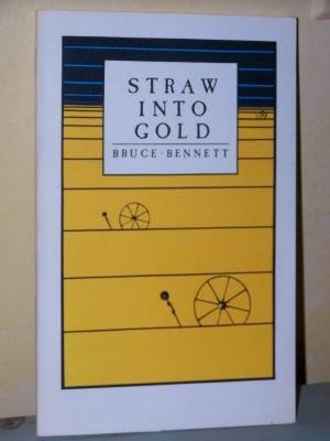 Beispielbild fr Straw into Gold (CLEVELAND STATE UNIVERSITY//C S U POETRY SERIES) zum Verkauf von Wonder Book