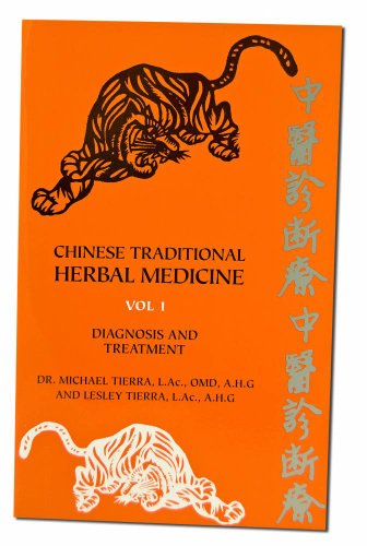 9780914955313: Chinese Traditional Herbal Medicine: Diagnosis and Treatment: 1