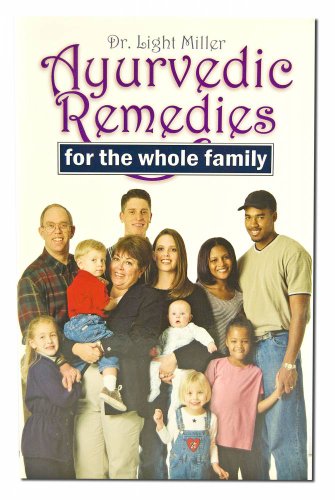 Imagen de archivo de Ayurvedic Remedies for the Whole Family a la venta por ThriftBooks-Atlanta
