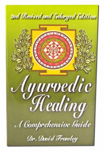 9780914955979: Ayurvedic Healing: A Comprehensive Guide