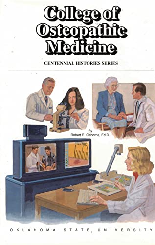 Stock image for College of Osteopathic Medicine for sale by Once Upon A Time Books
