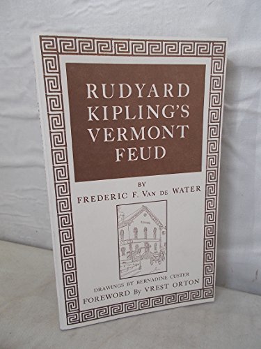 Beispielbild fr RUDYARD KIPLING'S VERMONT FEUD zum Verkauf von Falls Bookstore