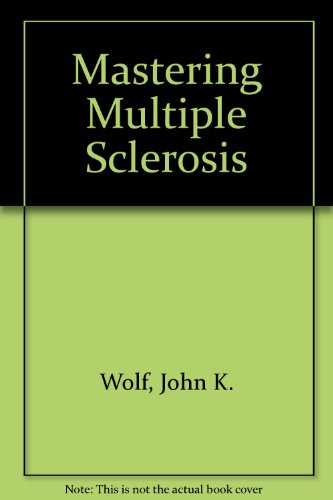 Stock image for Mastering Multiple Sclerosis for sale by Wonder Book