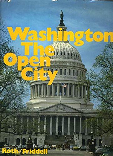 Washington, D.C., the open city (9780914962014) by Roth, Wolfgang