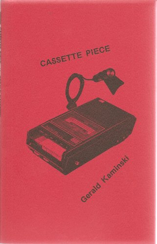 Cassette Piece (9780914974147) by Kaminski, Gerald