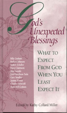 Stock image for God's Unexpected Blessings: What to Expect from God When You Least Expect It for sale by Wonder Book