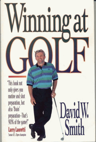 Stock image for Winning at Golf for sale by ThriftBooks-Atlanta