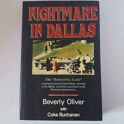 Stock image for Nightmare in Dallas: The Babushka Lady for sale by ThriftBooks-Dallas