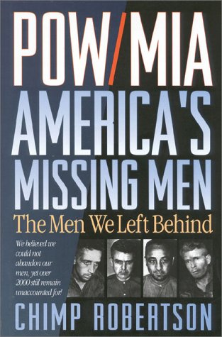 Beispielbild fr Pow/Mia America's Missing Men: The Men We Left Behind zum Verkauf von KuleliBooks