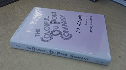 Imagen de archivo de The Colorful Du Pont Company a la venta por Better World Books