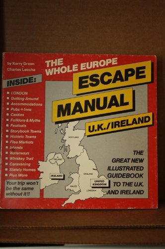 9780915009008: Whole Europe Escape Manual: United Kingdom/Ireland