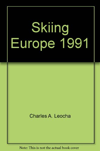Beispielbild fr Skiing Europe, 1991 zum Verkauf von ThriftBooks-Atlanta