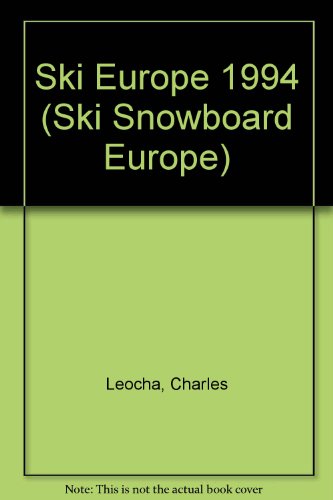 Imagen de archivo de Ski Europe (Ski Snowboard Europe) a la venta por NEPO UG