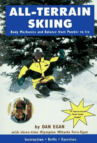 Beispielbild fr All-Terrain Skiing: Body Mechanics and Balance from Powder to Ice zum Verkauf von Smith Family Bookstore Downtown