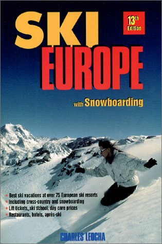 9780915009756: Ski Europe: With Snowboarding and Cross-country