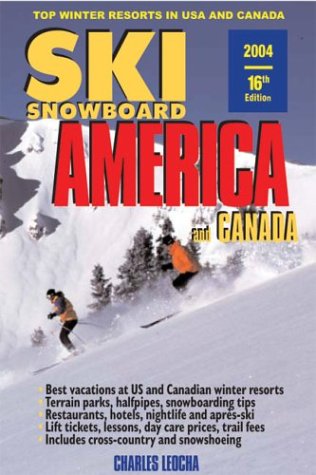 Imagen de archivo de SkiSnowboard America and Canada: Top Winter Resorts in USA and Canada (Ski Snowboard America & Canada: Top Winter Resorts in USA & Canada) a la venta por SecondSale