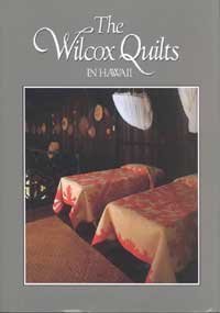 The Wilcox Quilts in Hawaii