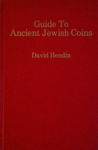 Stock image for Guide to Ancient Jewish Coins for sale by Jackson Street Booksellers
