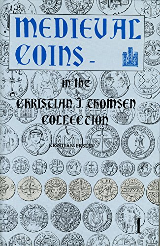 Beispielbild fr Medieval Coins in the Christian J. Thomsen Collection zum Verkauf von Books From California