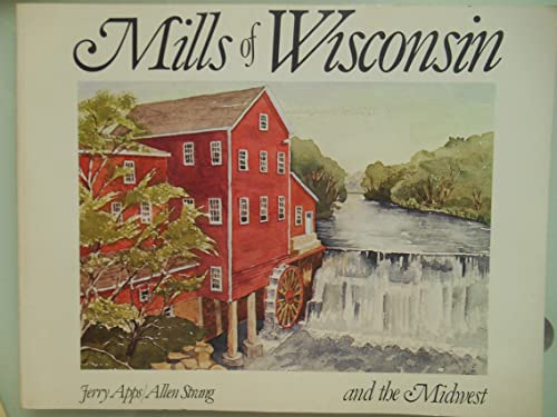 Stock image for Mills of Wisconsin and the Midwest for sale by HPB-Emerald