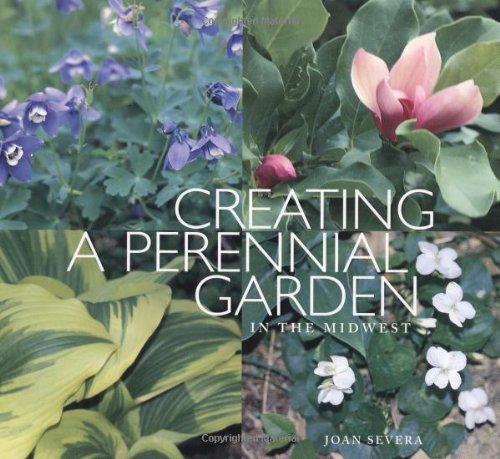 9780915024735: Creating a Perennial Garden in the Midwest