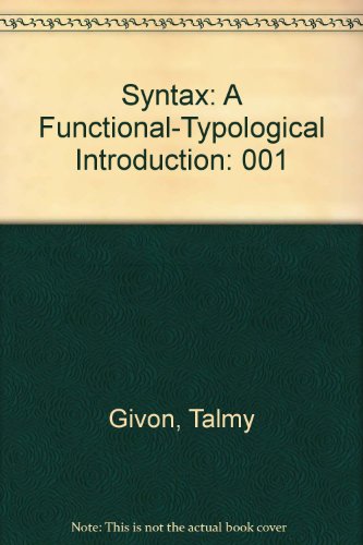 9780915027071: Syntax: A functional-typological introduction. Volume I: 001