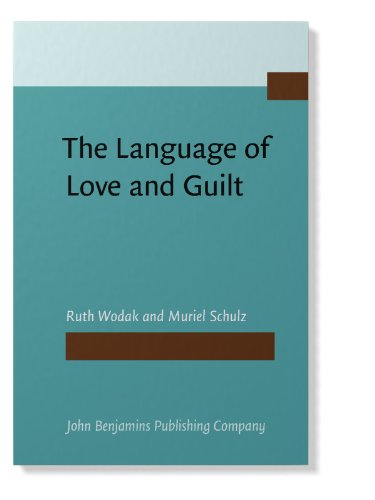 Beispielbild fr The Language of Love and Guilt zum Verkauf von Better World Books