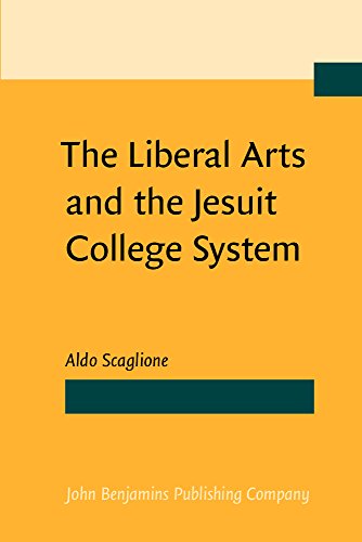 Stock image for The Liberal Arts and the Jesuit College System for sale by PAPER CAVALIER US