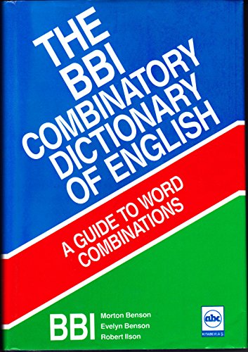 Imagen de archivo de The BBI Combinatory Dictionary of English: A guide to word combinations a la venta por HPB-Ruby