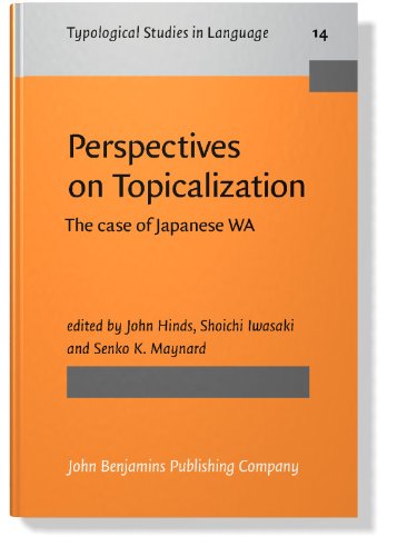 Beispielbild fr Perspectives on Topicalization: The case of Japanese wa (Typological Studies in Language) zum Verkauf von dsmbooks