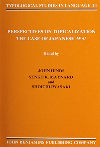 Beispielbild fr Perspectives on Topicalization: The case of Japanese wa (Typological Studies in Language) zum Verkauf von Books From California