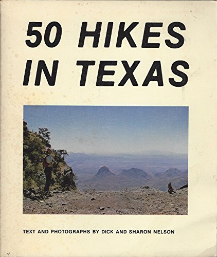 Beispielbild fr 50 Hikes in Texas zum Verkauf von A Good Read, LLC