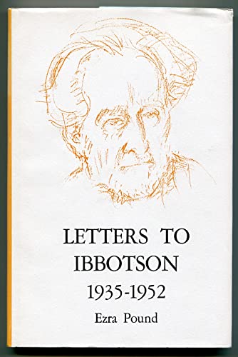 Letters to Ibbotson 1935-1952 (9780915032105) by Pound, Ezra