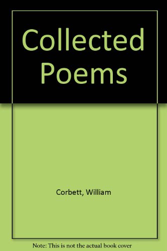 Collected Poems (9780915032457) by Corbett, William