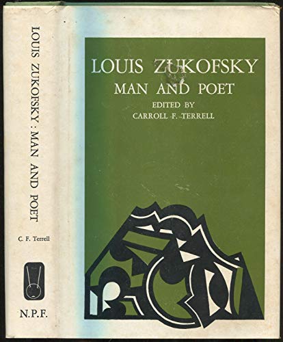 Beispielbild fr Louis Zukofsky: Man and Poet. [Modern Poet Series] zum Verkauf von G. & J. CHESTERS