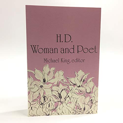 Beispielbild fr H.D.: Woman and Poet (Modern Poet Series) zum Verkauf von Open Books