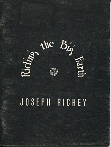 Beispielbild fr Riding the Big Earth: Poems 1980-86 zum Verkauf von The Unskoolbookshop