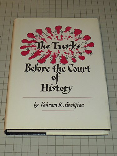 9780915033010: The Turks before the court of history