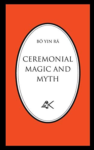 9780915034246: Ceremonial Magic and Myth