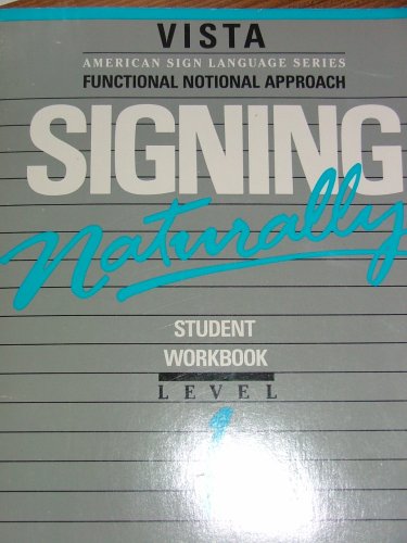Imagen de archivo de Signing Naturally : Student Videotext and Workbook - Level 1 a la venta por Better World Books: West
