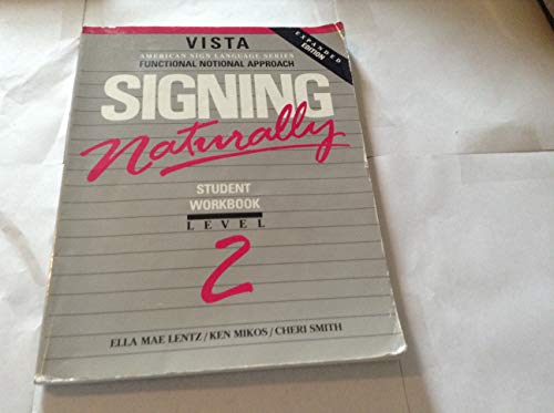 Imagen de archivo de Signing Naturally: Level 2 a la venta por Zoom Books Company