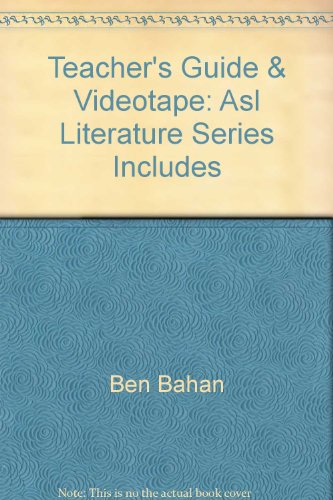 Stock image for Teacher's Guide & Videotape: Asl Literature Series Includes for sale by HPB-Ruby