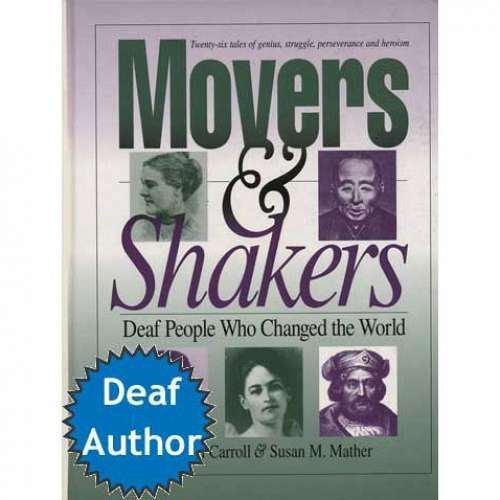9780915035649: Movers & Shakers: Deaf People Who Changed the World Storybook