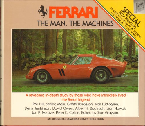 Imagen de archivo de Ferrari: The Man, the Machines a la venta por Row By Row Bookshop