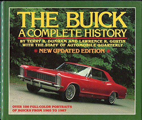 9780915038473: The Buick: A Complete History (Automobile Quarterly Library Series)