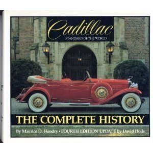 Stock image for Cadillac: Standard of the World : The Complete History for sale by Books of the Smoky Mountains