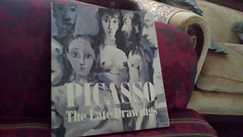 9780915057207: Title: Picasso The late drawings