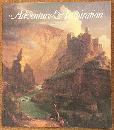 Stock image for Adventure & inspiration: American artists in other lands for sale by Wonder Book