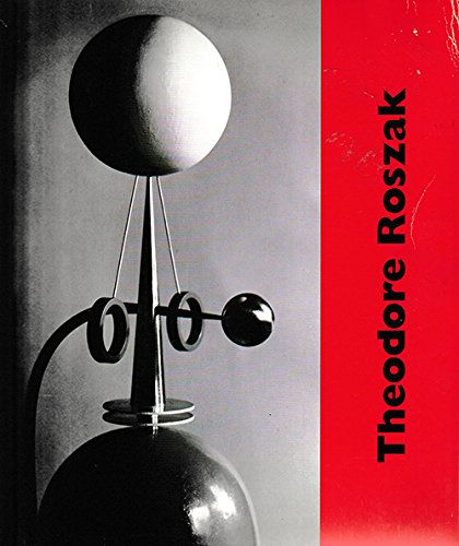 9780915057443: Theodore Roszak: Constructivist works, 1931-1947 : paintings, constructions, drawings, photograms : [exhibition] February 29 to April 11, 1992